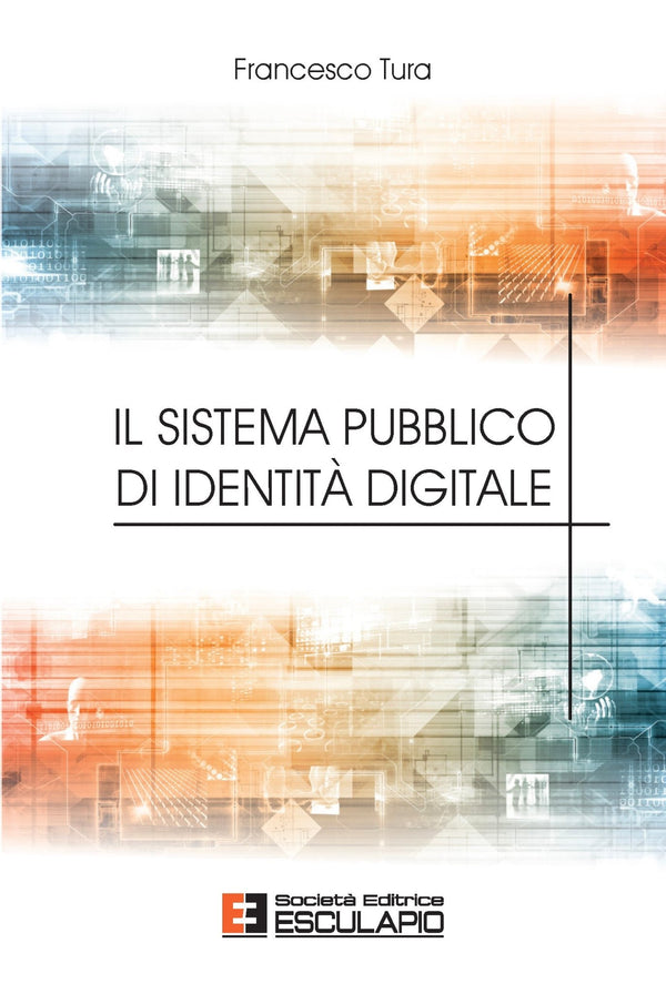 TURA - Il Sistema Pubblico di Identità Digitale